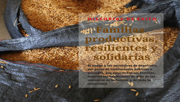 Familias productivas, resilientes y solidarias