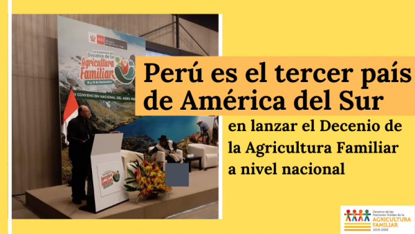 Perú: Decenio de la Agricultura Familiar a nivel nacional