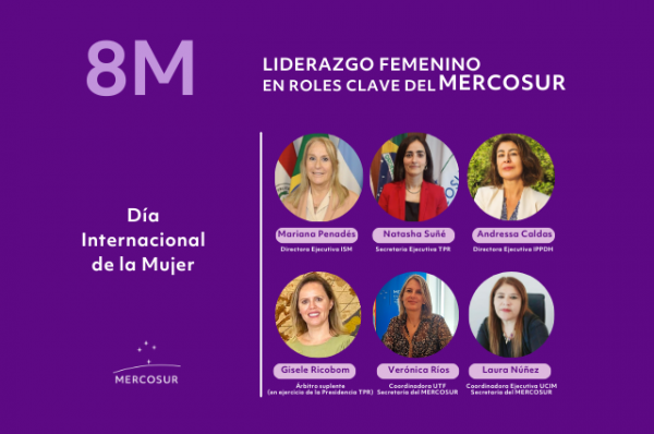 Liderazgo femenino en roles clave del Mercosur es un reconocimiento a los derechos de las  mujeres