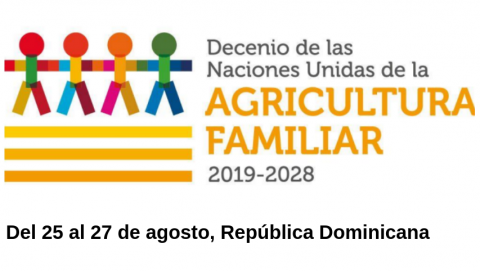 Lanzamiento Regional del Decenio de la Agricultura Familiar 2019-2028