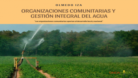 Organizaciones comunitarias y gestión integral del agua